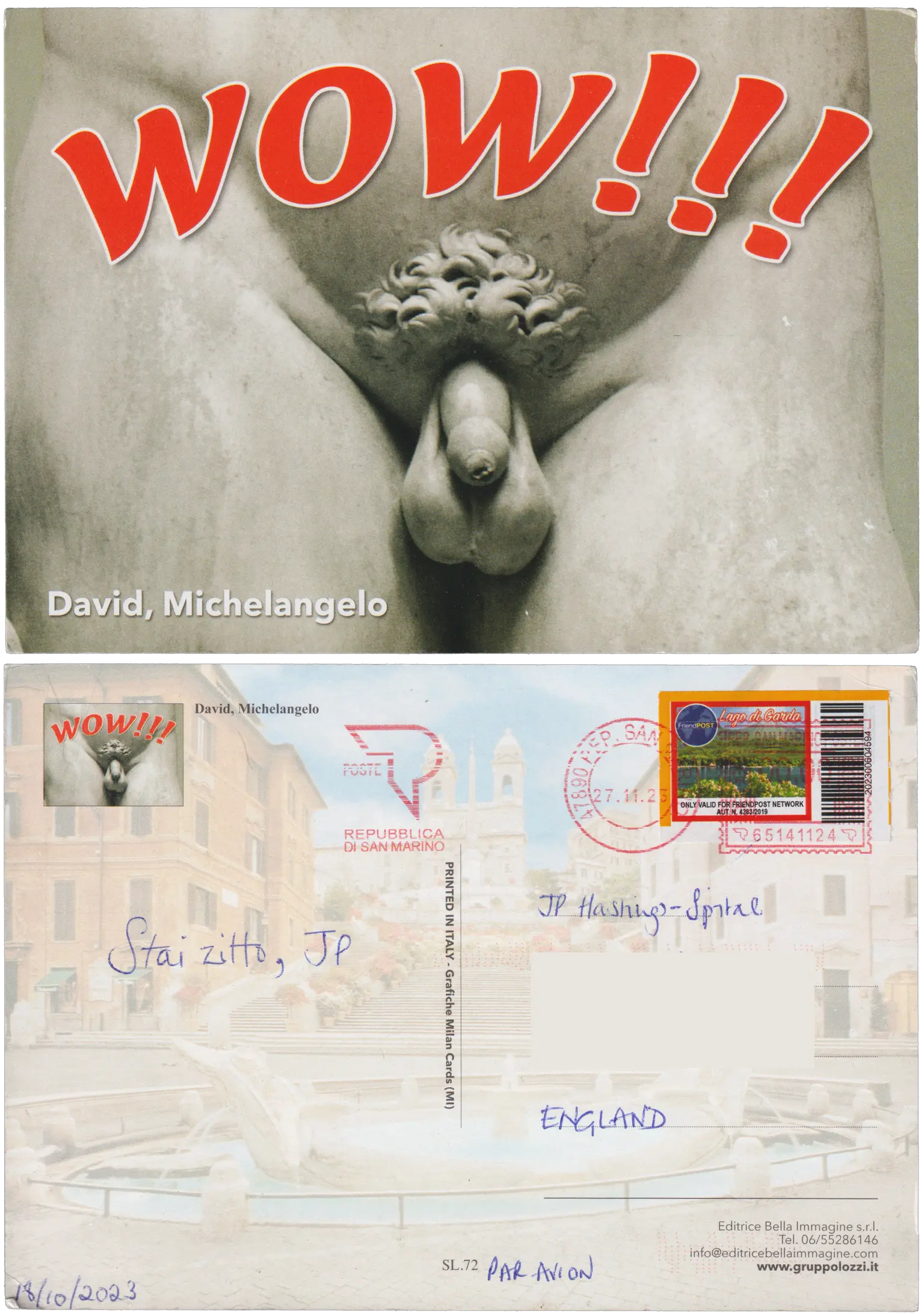 Both sides of a postcard. On the front: A photo of the naked waist of Michelangelo's sculpture of David, with "wow!!!" superimposed in a semicircle around his penis. On the back: Stai zito, JP