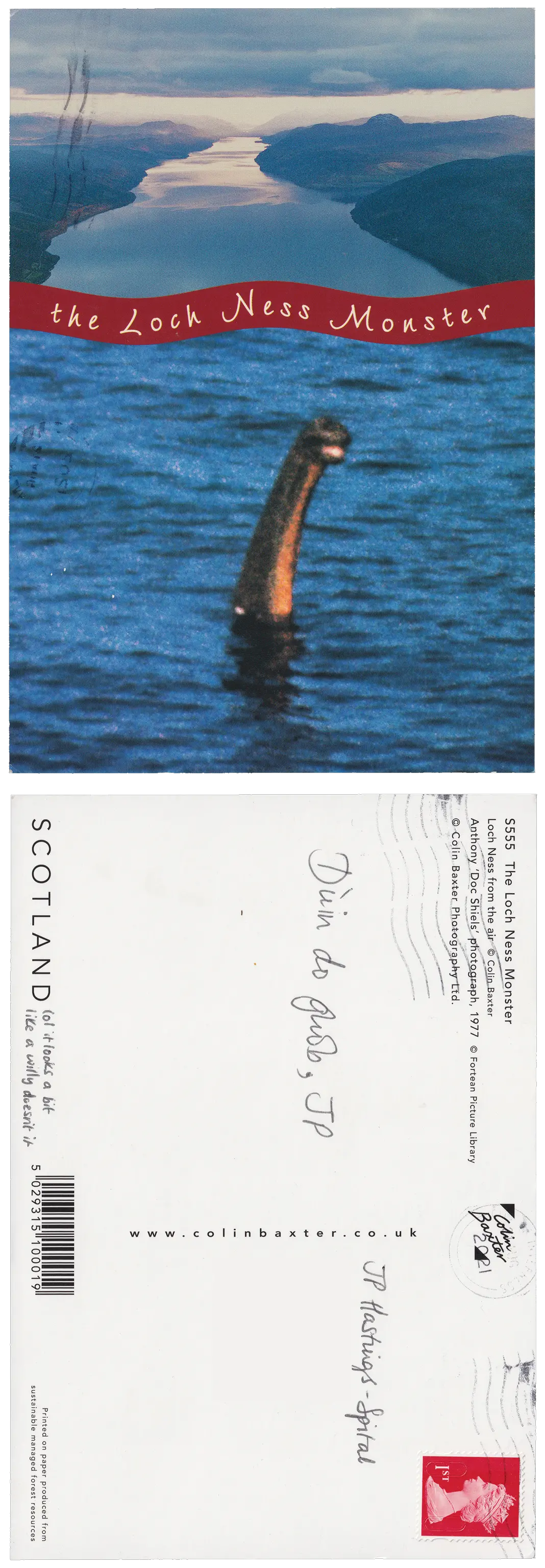 Both sides of a postcard. On the front:  On the back: Dùin do glub, JP

lol it looks a bit like a willy doesn't it
